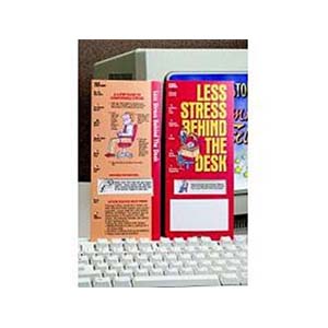 Less Stress Behind The Desk Slideguide